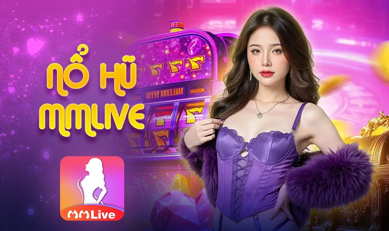 MMLive - Nhà Cái MM Live - Nhà Cái Cá Cược Hàng Đầu Dành Cho Người Việt